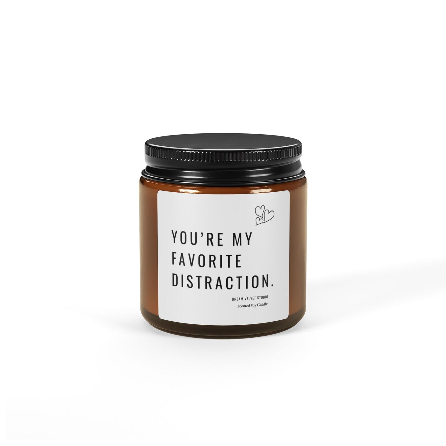 You're My Favorite Distraction Scented Soy Candle | Birthday Gift | Love Candle | Best Friend Gift | Anniversary Gift | Romantic Candle Gift