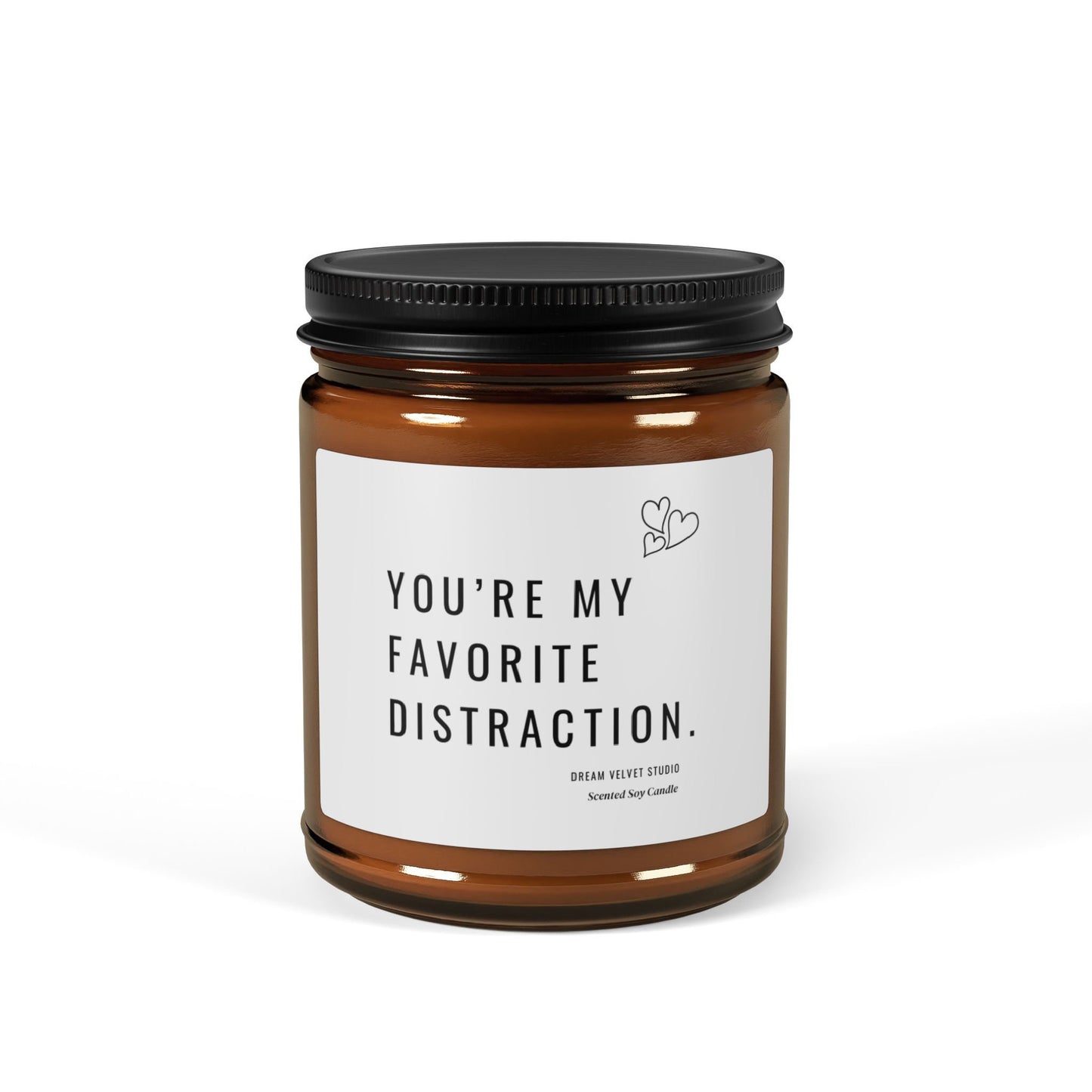 You're My Favorite Distraction Scented Soy Candle | Birthday Gift | Love Candle | Best Friend Gift | Anniversary Gift | Romantic Candle Gift