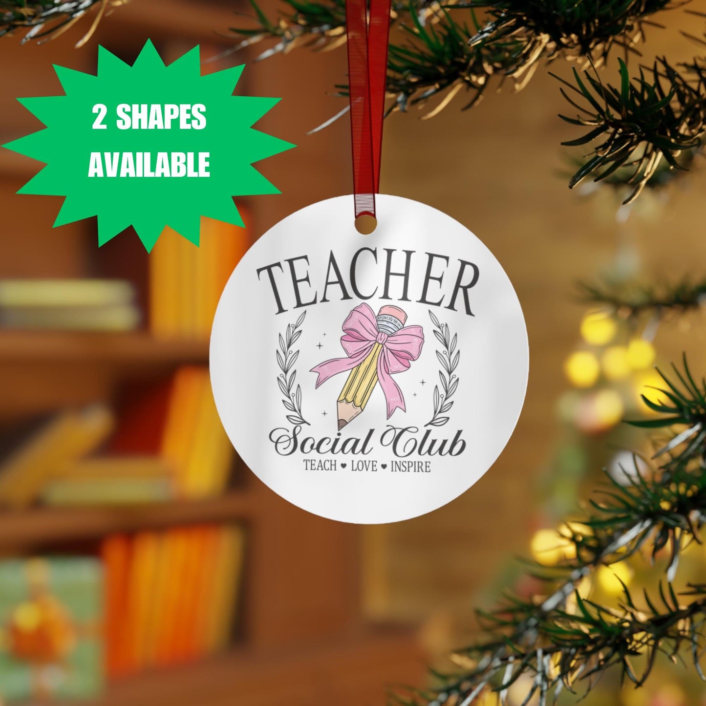 Teacher Social Club Metal Ornament | 2 Shapes Available | Christmas Tree Decoration | Gift for Teacher | Christmas Ornament | Xmas Gift Idea