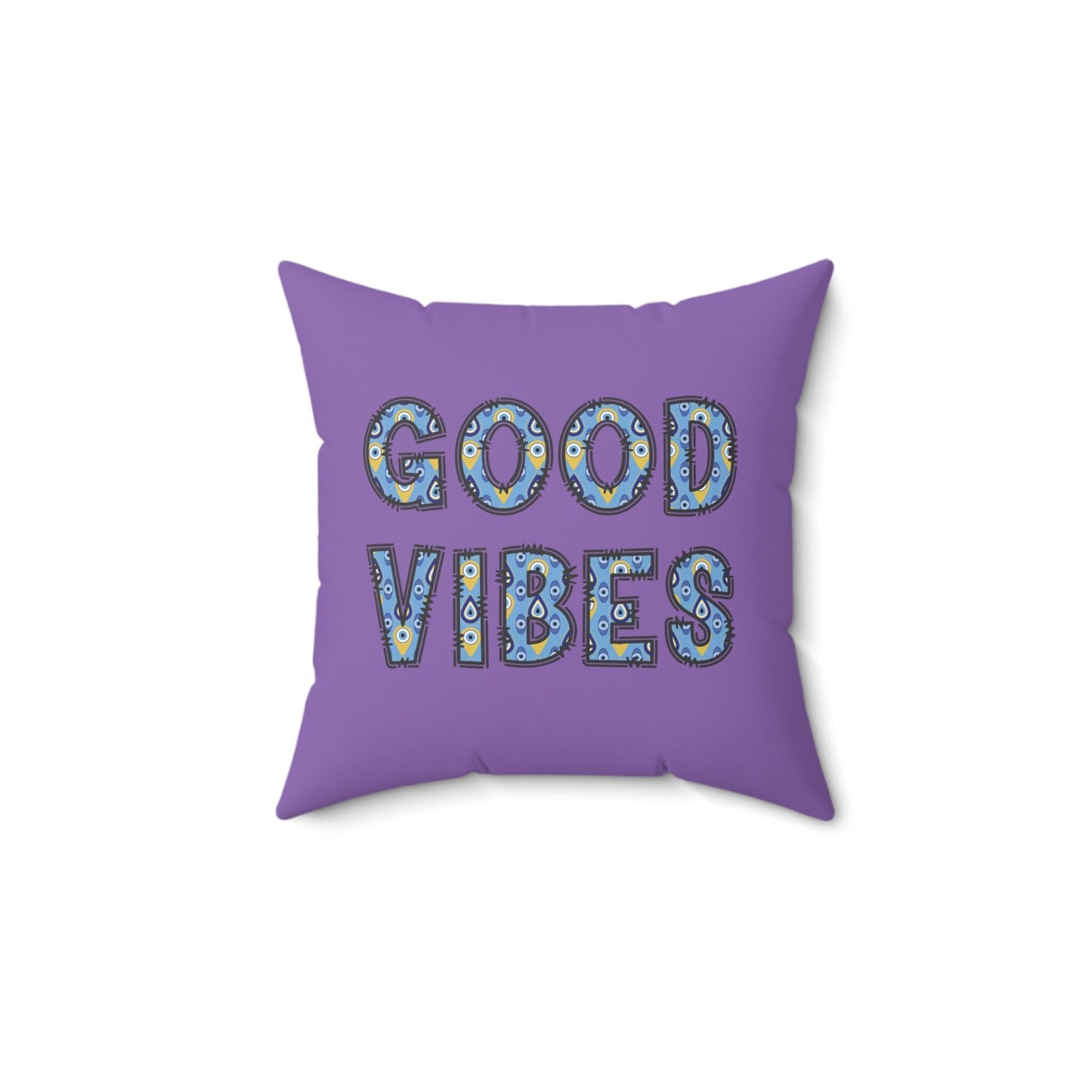 Good Vibes Evil Eye Spun Polyester Square Pillow - Available in 4 Sizes With Double Sided Print | Couch Pillow | Home Gift | Holiday Gifts